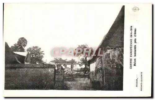 Cartes postales Maison bombardee pres d Arras Militaria