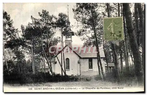 Cartes postales Saint Brevin L Ocean La Chapelle du Pointeau Cote Nord