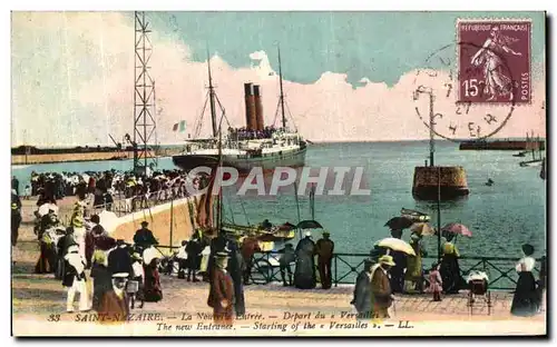 Cartes postales Saint Nazaire La nouvelle Entree Depart du Versailles Bateau