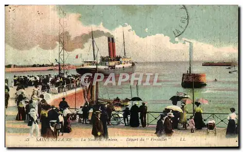 Cartes postales Saint Nazaire La Nouvelle Entree Depart du Versailles Bateau