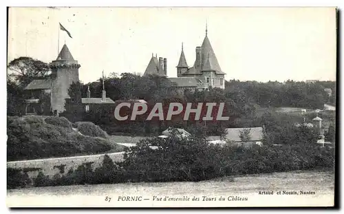 Ansichtskarte AK Pornic Vue d ensemble des Tours du Chateau