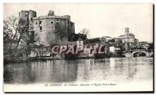 Ansichtskarte AK Clisson Le Chateau Quartier et Eglise Notre Dame