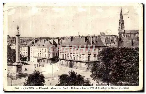 Cartes postales Nantes Place du Marechal Foch Colonne Louis XVI Clocher de Saint Clement