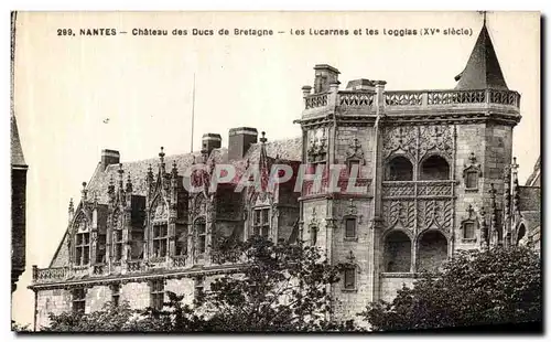 Cartes postales Nantes Chateau des Ducs de Bretagne Les Lucarnes et les Loggias