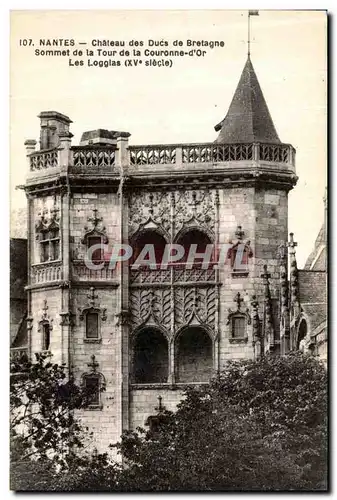 Cartes postales Nantes Chateau des Ducs de Bretagne Sommet de La Tour de La Couronne d or Les Loggias