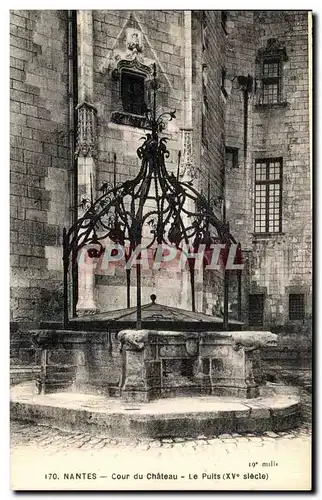 Cartes postales Nantes Cour du Chateau Le puits