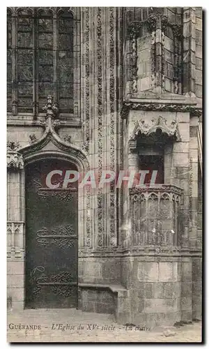 Ansichtskarte AK Guerande L Eglise du 15eme Siecle La Chaire