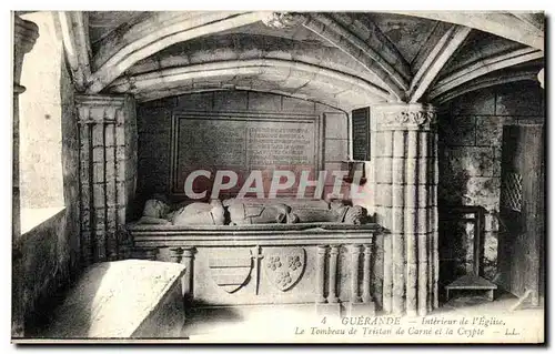 Ansichtskarte AK Guerande Interieur De L Eglise Le Tombeau de Tristan de Carnet et La Crypte