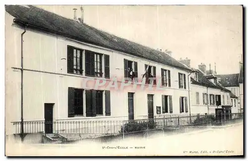 Cartes postales St Cyr L Ecole Mairie