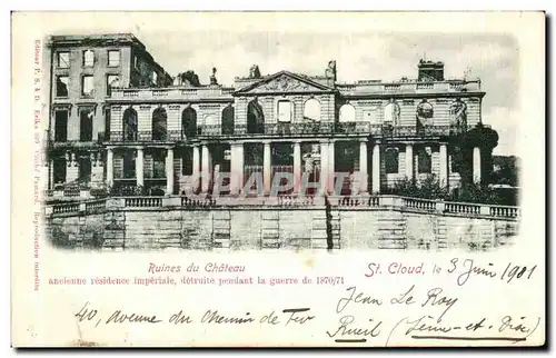 Ansichtskarte AK St Cloud Ruines du Chateau ancienne residence imperiale detruite pendant la guerre de 1870 1871