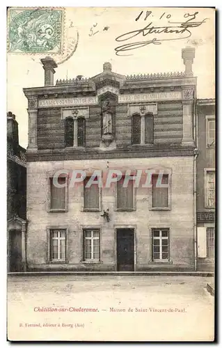 Ansichtskarte AK Chatillon Sur Chalaronne Maison de Saint Vincent de Paul