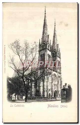 Cartes postales La Cathedrale Moulins