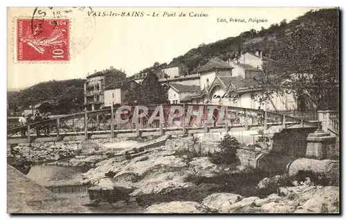 Cartes postales Vals Les Bains Le Pont du Casino