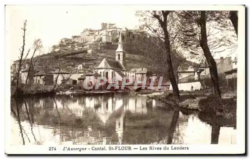 Ansichtskarte AK L Auvergne Cantal St Flour Les Rives du Landers