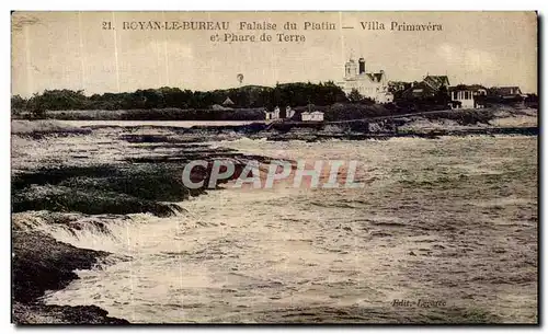 Ansichtskarte AK Royan Le Bureau Falaise du Platin Villa Primavera et phare de terre