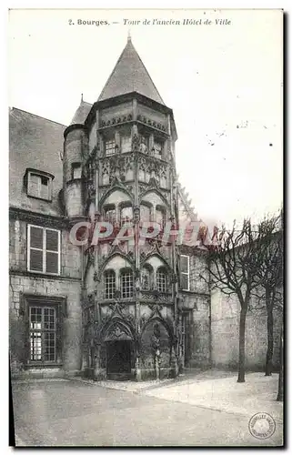 Cartes postales Bourges Tour de l Ancien Hotel de Ville