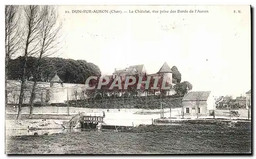 Cartes postales Dun sur Auron Le Chatelet vue prise des bords de l Auron