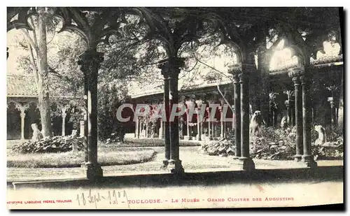 Cartes postales Toulouse Le Musee Grand Cloitre Des Augustins