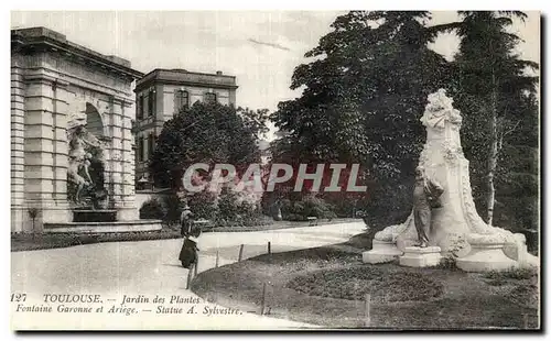 Cartes postales Toulouse Jardins des Plantes Fontaine Garonne et Ariege Statue A sylvestre