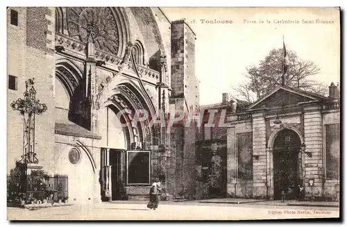 Cartes postales Toulouse Porte de la Cathedrale Saint Etienne