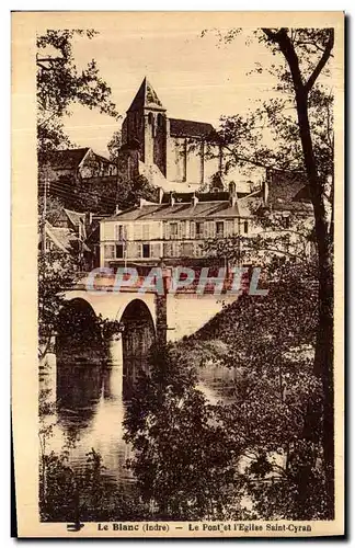 Cartes postales Le Blanc Le Pont et l Eglise Saint Cyran