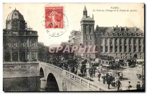 Ansichtskarte AK Paris Le Pont au Change et le Palaise de Justice