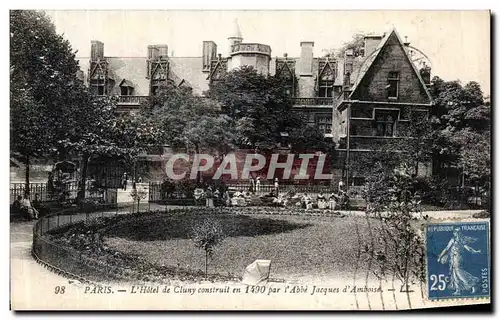 Ansichtskarte AK Paris L Hotel de Cluny construit en par l Abbe Jacques d Amboise Nourrices