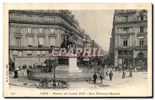 Ansichtskarte AK Paris Statue de Louis XIV Rue Etienne Marcel