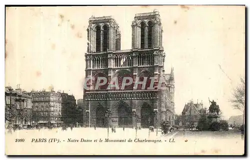 Ansichtskarte AK Paris Notre Dame et le Monument de Charlemagne