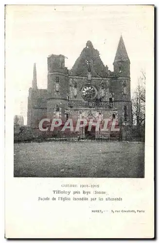 Cartes postales Tilloloy Pres Roye Facade de L Eglise Incendiee Par Les Allemands Militaria