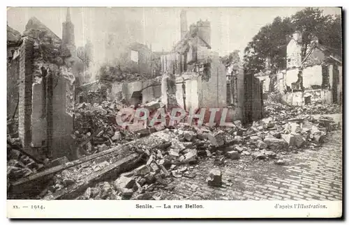 Cartes postales Senlis La Rue Bellon Militaria