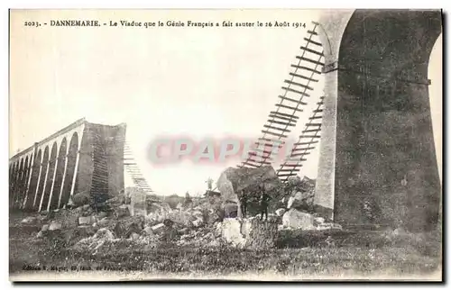 Cartes postales Dannemarie Le Viaduc que le Genie Francais a fait sauter le 26 aout 1914 Militaria