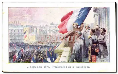 Ansichtskarte AK Proclamation de la Republique 4 septembre 1870