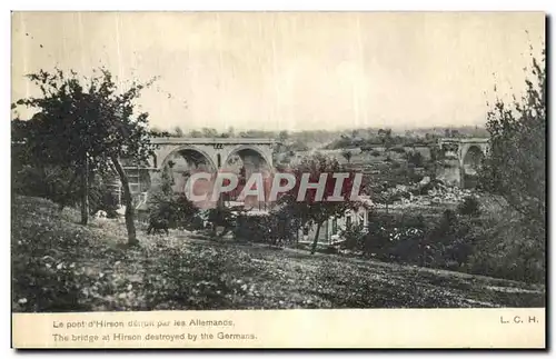 Cartes postales Le Pont d Hirson detruit par les allemands Militaria