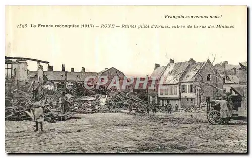 Ansichtskarte AK Roye Ruines place d armes Entree de la rue des Minimes Militaria