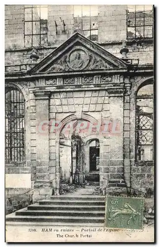 Cartes postales Ham en Ruines Portail de l Eglise Militaria