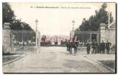 Cartes postales Sainte Menehould Entree du Quartier de Cavalerie Militaria