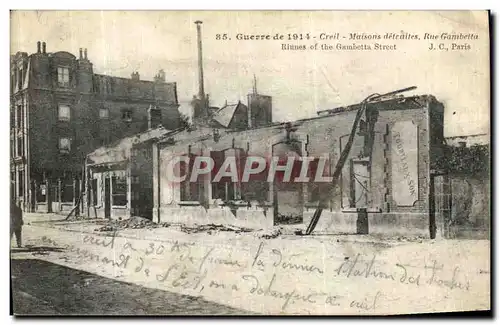 Cartes postales Creil Maisons detruitesRue Gambetta Militaria