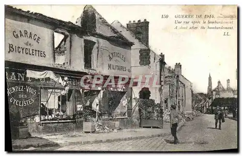 Ansichtskarte AK Senlis Une rue apres le bombardement Militaria Garage de bicyclettes elo