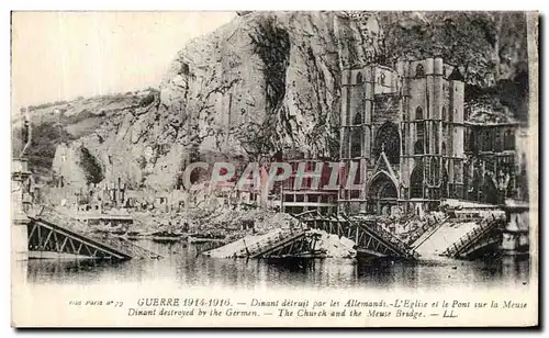 Cartes postales Guerre Dinant detruit par les Allemands L Eglise et le pont sur la Meuse Militaria