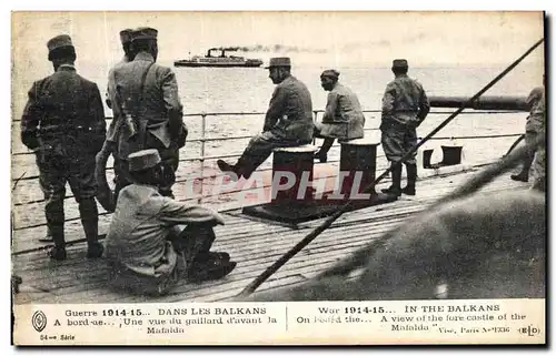 Cartes postales Dans Les Balkans Une vue du gaillard d avant la Mafalda Bateau Militaria