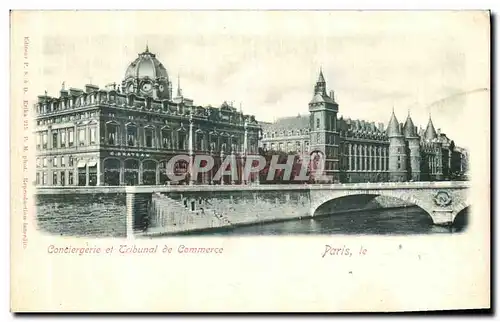 Cartes postales Paris Conciergerie et Tribunal de Commerce