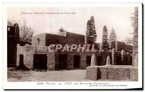 Cartes postales Paris De L A O F Les Boutiques Soudanaises Exposition coloniale internationale Paris 1931