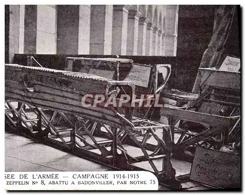 Cartes postales Paris De L Armee Campagne 1914 1915 Debris du zeppelin numero 8 abatuu a Badonwiller Militaria