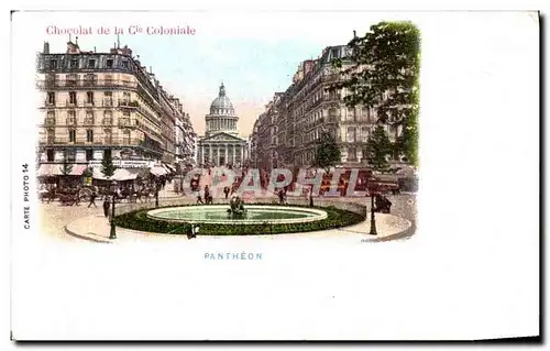 Ansichtskarte AK Paris Chocolat de la Coloniale Pantheon