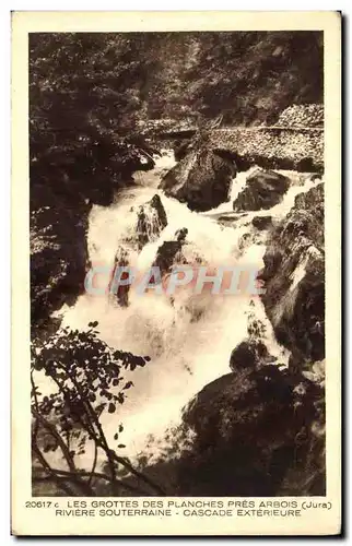 Cartes postales Les Grottes Des Planches Pres Arbois Riviere Souterraine Cascade Exterieure