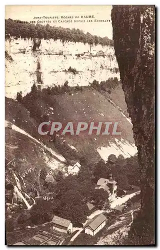 Cartes postales Jura Touriste Roches De Baume Des Grottes Et Cascade Les Echelles