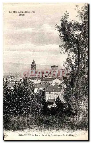 Cartes postales Brioude La Ville et La Basilique St Julien