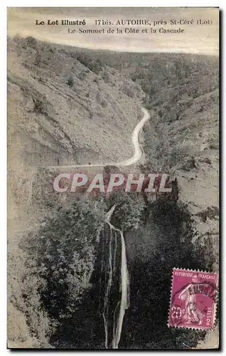 Cartes postales Le Lot Illustre Autoire Pres St Cere Le Sommet de La Cote et La Cascade