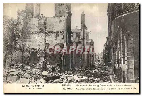 Cartes postales Reims Un Coin du Faubourg Ceres apres le Bombardement Militaria